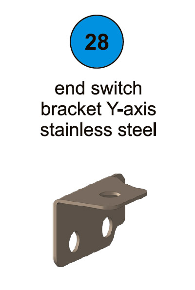 [80052] End Switch Bracket Y-Axis - Part #28 In Manual