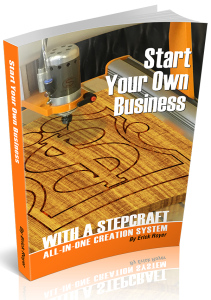 [42011] BOOK - Start Your Own Business - With A STEPCRAFT All-In-One Creation System